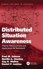 Cover: Distributed Situation Awareness - Ashgate Publishing Limited