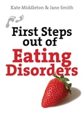 Cover: First Steps out of Eating Disorders - Lion Books