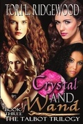 Cover: Crystal and Wand - Melange Books
