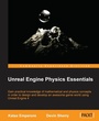 Cover: Unreal Engine Physics Essentials - Packt Publishing