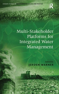 Enlarge image Cover: Multi-Stakeholder Platforms for Integrated Water Management - Routledge