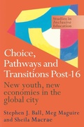 Cover: Choice, Pathways and Transitions Post-16 - Routledge Falmer
