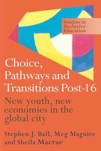 Enlarge image Cover: Choice, Pathways and Transitions Post-16 - Routledge Falmer