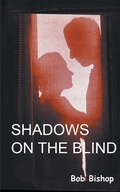 Cover: Shadows on the Blind - New Generation Publishing
