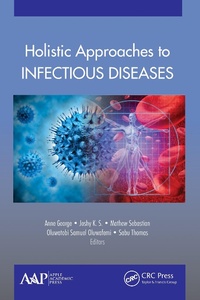 Enlarge image Cover: Holistic Approaches to Infectious Diseases - Apple Academic Press Inc.