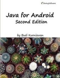 Cover: Java for Android, Second Edition - Brainy Software Inc.