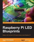 Cover: Raspberry Pi LED Blueprints - Packt Publishing