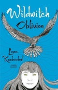 Cover: Wildwitch 2: Oblivion - Pushkin Children's Books