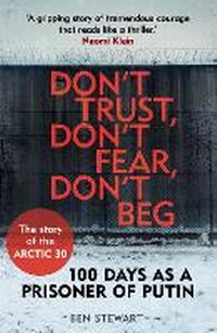 Abbildung von: Don't Trust, Don't Fear, Don't Beg - Guardian Faber Publishing