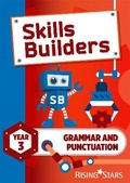 Cover: Skills Builders Grammar and Punctuation Year 3 Pupil Book new edition - Rising Stars UK Ltd