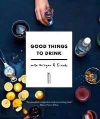 Abbildung von: Good Things to Drink with Mr Lyan and Friends - Frances Lincoln Ebooks