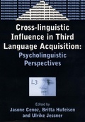 Cover: Cross-Linguistic Influence in Third Language Acquisition - Multilingual Matters