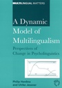 Cover: A Dynamic Model of Multilingualism - Multilingual Matters