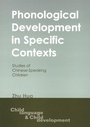 Cover: Phonological Development in Specific Contexts - Multilingual Matters