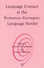 Cover: Language Contact at the Romance-Germanic Language Border - Multilingual Matters