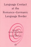 Cover: Language Contact at the Romance-Germanic Language Border - Multilingual Matters