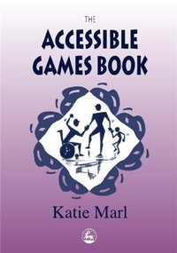 Abbildung von: The Accessible Games Book - Jessica Kingsley Publishers