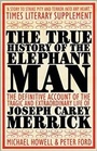 Cover: The True History of the Elephant Man - Allison & Busby