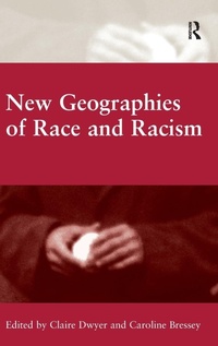 Enlarge image Cover: New Geographies of Race and Racism - Routledge