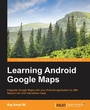 Cover: Learning Android Google Maps - Packt Publishing