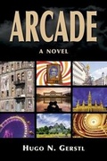 Cover: Arcade - A Novel - Samuel Wachtman's Sons, Inc.