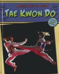Enlarge image Cover: Tae Kwon Do - Cavendish Square Publishing