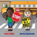 Cover: STOP! STOP! Don't be a bully! - In Our Words