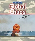 Cover: Global Chaos - Cavendish Square Publishing