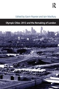 Cover: Olympic Cities: 2012 and the Remaking of London - Routledge