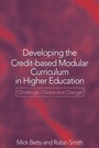 Cover: Developing the Credit-Based Modular Curriculum in Higher Education - Routledge Falmer