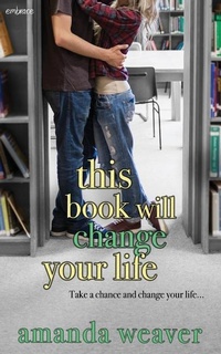 Enlarge image Cover: This Book Will Change Your Life - Entangled Publishing