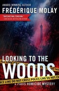 Cover: Looking to the Woods - Le French Book (NY)