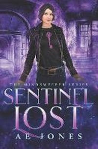 Enlarge image Cover: Sentinel Lost - Gabby Reads Publishing LLC
