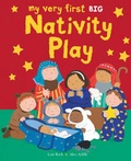 Cover: My Very First Nativity Play BIG Book - Lion Children's Books