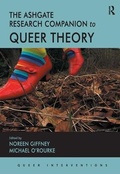 Cover: The Ashgate Research Companion to Queer Theory - Routledge
