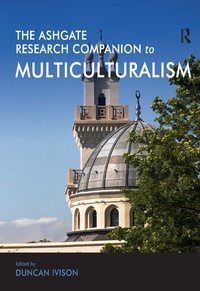Enlarge image Cover: The Ashgate Research Companion to Multiculturalism - Routledge