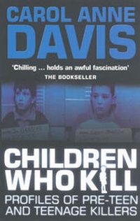 Enlarge image Cover: Children Who Kill - Allison & Busby