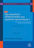 Cover: Des &eacute;quations diff&eacute;rentielles aux syst&egrave;mes dynamiques I - EDP Sciences