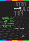Cover: Naissance, &eacute;volution et mort des &eacute;toiles - EDP Sciences