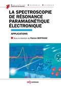 Cover: La spectroscopie de r&eacute;sonance paramagn&eacute;tique &eacute;lectronique - EDP Sciences