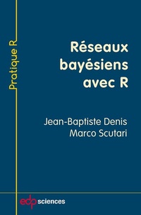 Enlarge image Cover: Réseaux bayésiens avec R - EDP Sciences