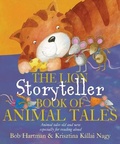 Cover: The Lion Storyteller Book of Animal Tales - Lion Children's Books