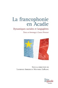 Abbildung von: La francophonie en Acadie - Prise de Parole