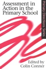 Cover: Assessment in Action in the Primary School - Routledge Falmer