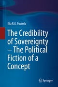 Cover: The Credibility of Sovereignty - The Political Fiction of a Concept - Springer
