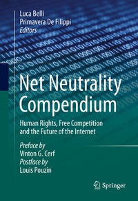 Enlarge image Cover: Net Neutrality Compendium - Springer