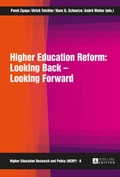 Cover: Higher Education Reform: Looking Back - Looking Forward - Peter Lang Verlag