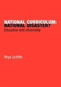 Cover: National Curriculum: National Disaster? - Routledge Falmer