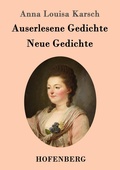 Cover: Auserlesene Gedichte / Neue Gedichte - Hofenberg