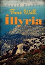Cover: Fare Well, Illyria - Central European University Press